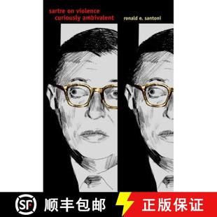 Sartre Violence Ambivalent 4周达 Curiously 9780271023014