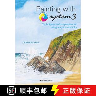 【3-4周达】Painting with System 3: Techniques and Inspiration for Using Inks and Acrylics [9781782218784]
