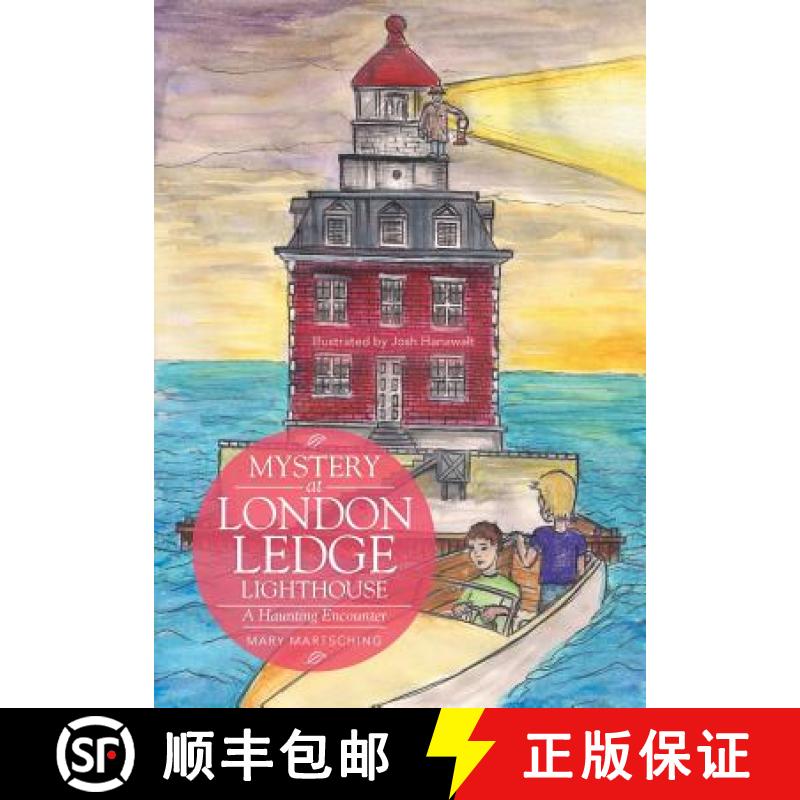 【2-3周达】Mystery at London Ledge Lighthouse: A Haunting Encounter [9781490857411]
