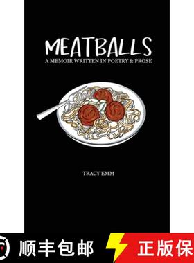 预订 Meatballs: A memoir written in poetry & prose [9798218262754]