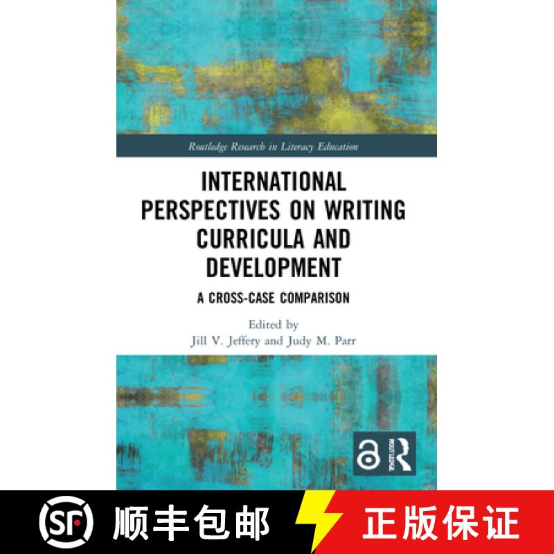【3-4周达】International Perspectives on Writing Curricula and Development: A Cross-Case Comparison [9780367508166]