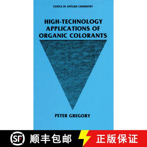 【3-4周达】精装 High-Technology Applications of Organic Colorants [9780306436376]