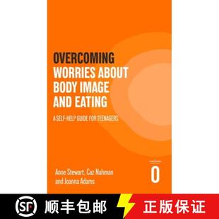【3-4周达】Dealing With Worries About Eating and Body Image For Teens: A CBT self-help guide [9781472147585]