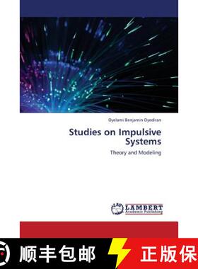 预订 Studies on Impulsive Systems [9783659207242]