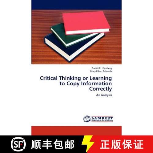 预订 Critical Thinking or Learning to Copy Information Correctly [9783659241444]