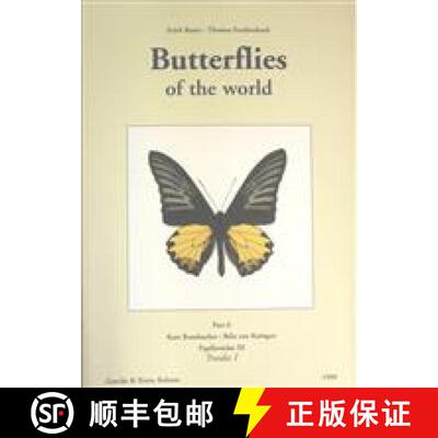 预订 Butterflies of the World 6: Papilionidae 3: Troides 1 [9780953224074]