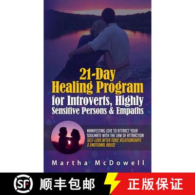 【3-4周达】21-Day Healing Program for Introverts, Highly Sensitive Persons & Empaths: Manifesting Lov... [9786177822294]