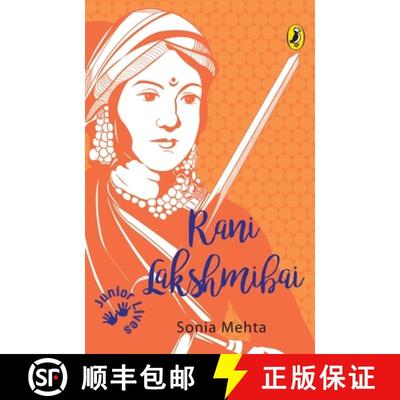 预订 Rani Lakshmibai (Junior Lives) [9780143428251]