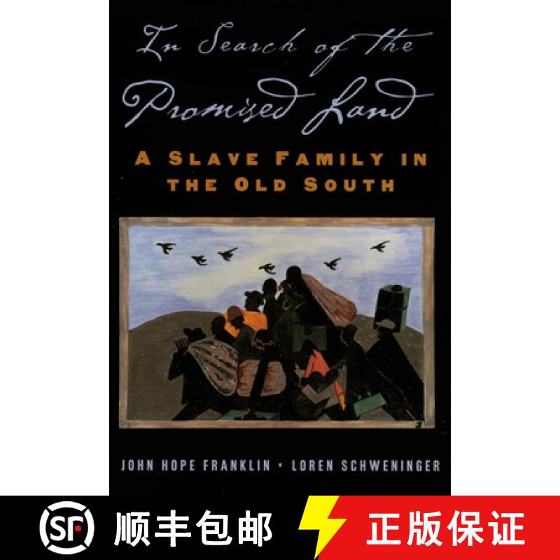 【3-4周达】In Search of the Promised Land: A Slave Family in the Old South [9780195160888]