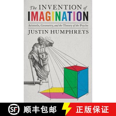 【3-4周达】精装 The Invention of Imagination: Aristotle and the Origins of the Representational Theor... [9780822947400]