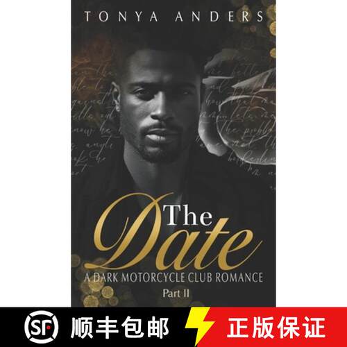 【3-4周达】The Date 2: Dark Motorcycle Club Romance | Romantic Suspense [9798993373577]