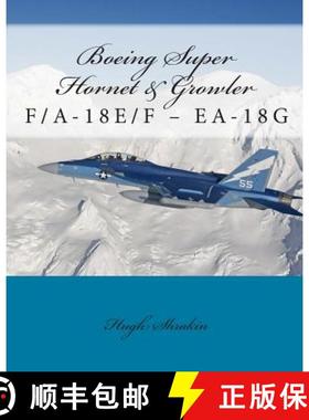 预订 Boeing Super Hornet & Growler: F/A-18e/F - Ea-18g [9781903630365]
