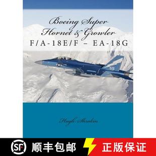 【3-4周达】Boeing Super Hornet & Growler: F/A-18e/F - Ea-18g [9781903630365]