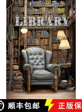 【3-4周达】Library Coloring Book for Adults : Interior Coloring Book | Room Design Coloring | furnitu... [9783758424502]
