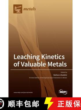 【3-4周达】Leaching Kinetics of Valuable Metals [9783036505480]