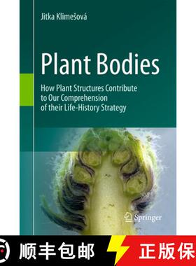 【3-4周达】Plant Bodies: How Plant Structures Contribute to Our Comprehension of Their Life-History S... [9783031921919]