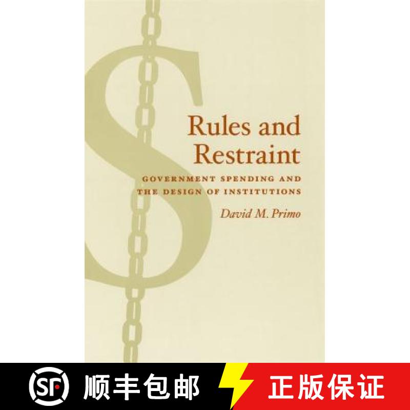 预订 Rules and Restraint: Government Spending and the Design of Institutions [9780226682594]