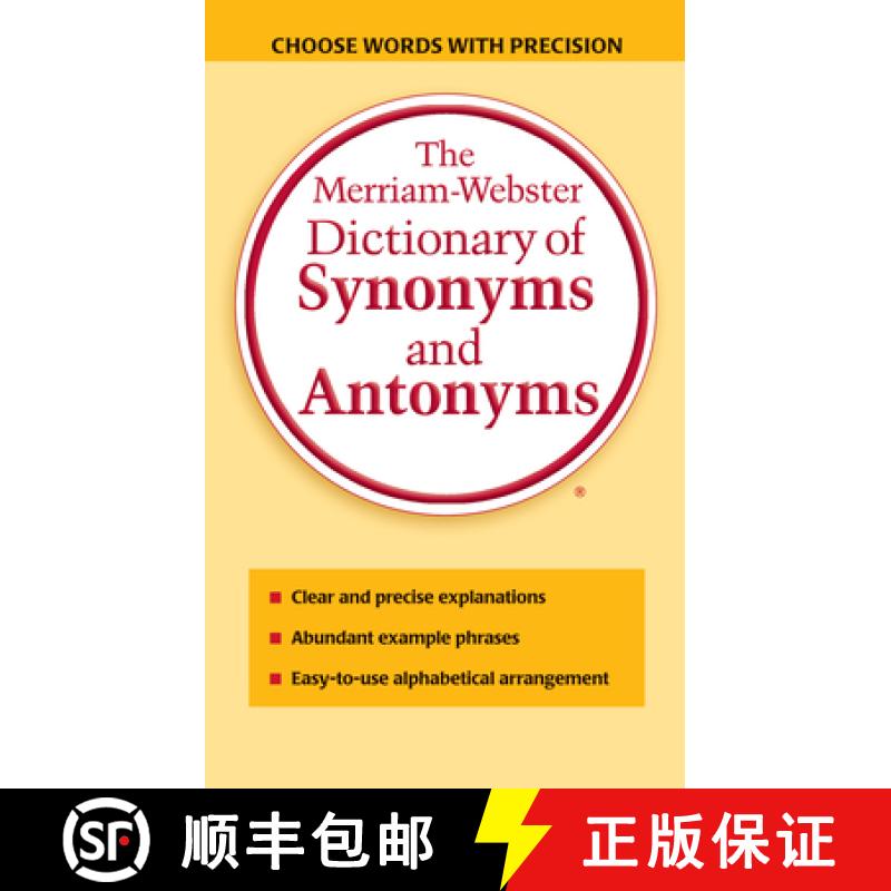 预订 韦氏同义反义词典 The Merriam-Webster Dictionary of Synonyms and Antonyms [9780877799061]