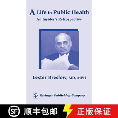 【3-4周达】精装 A Life in Public Health : An Insider's Retrospective [9780826127143]