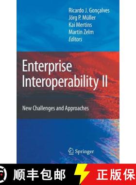 【3-4周达】Enterprise Interoperability II: New Challenges and Approaches [9781846288579]
