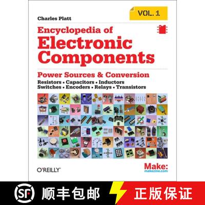 【3-4周达】Encyclopedia of Electronic Components Volume 1: Resistors, Capacitors, Inductors, Switches... [9781449333898]