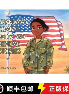 【3-4周达】Grandma's Combat Boots and Bedtime Stories [9781662958328]