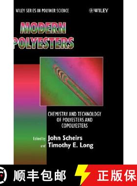 【3-4周达】Modern Polyesters - Chemistry And Technology Of Polyesters And Copolymers [Wiley高分子] [9780471498568]