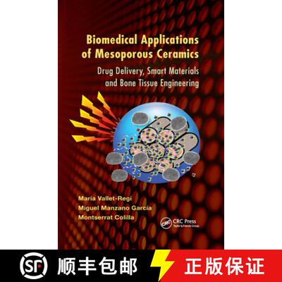 【3-4周达】Biomedical Applications of Mesoporous Ceramics: Drug Delivery, Smart Materials and Bone Ti... [9780367380601]