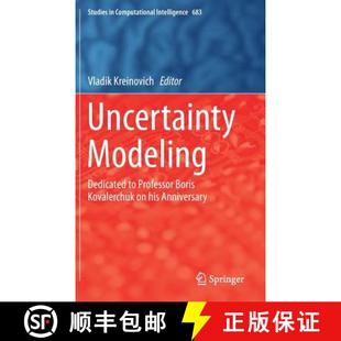 Uncertainty 9783319510514 Anniversary Boris 4周达 Kovalerchuk Dedicated Modeling his Professor