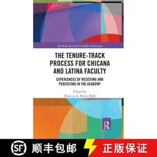 Process for Track The Resisting Experiences Chicana Pers... Latina Tenure Faculty 4周达 9780367670702 and
