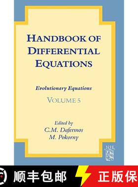 【3-4周达】精装 Handbook of Differential Equations: Evolutionary Equations: Volume 5 [9780444532220]