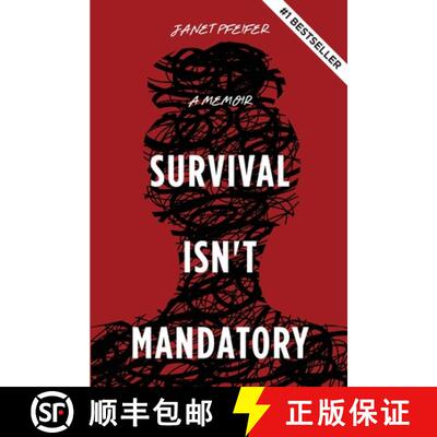 【2-3周达】Survival Isn't Mandatory: A Memoir [9798985051308]