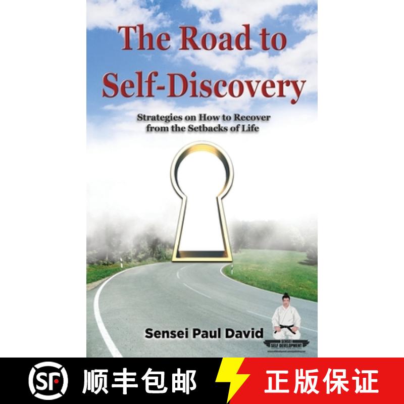 【3-4周达】Sensei Self Development: The Road to Self-Discovery: Strategies on How to Recover from the... [9781778480492]