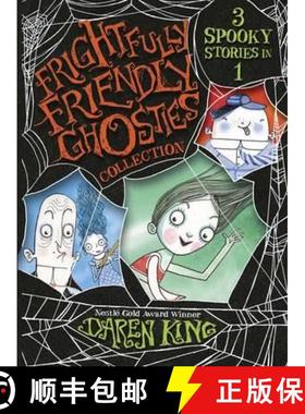【3-4周达】Frightfully Friendly Ghosties: Frightfully Friendly Ghosties Collection: 3 Spooky Stories ... [9781780877310]