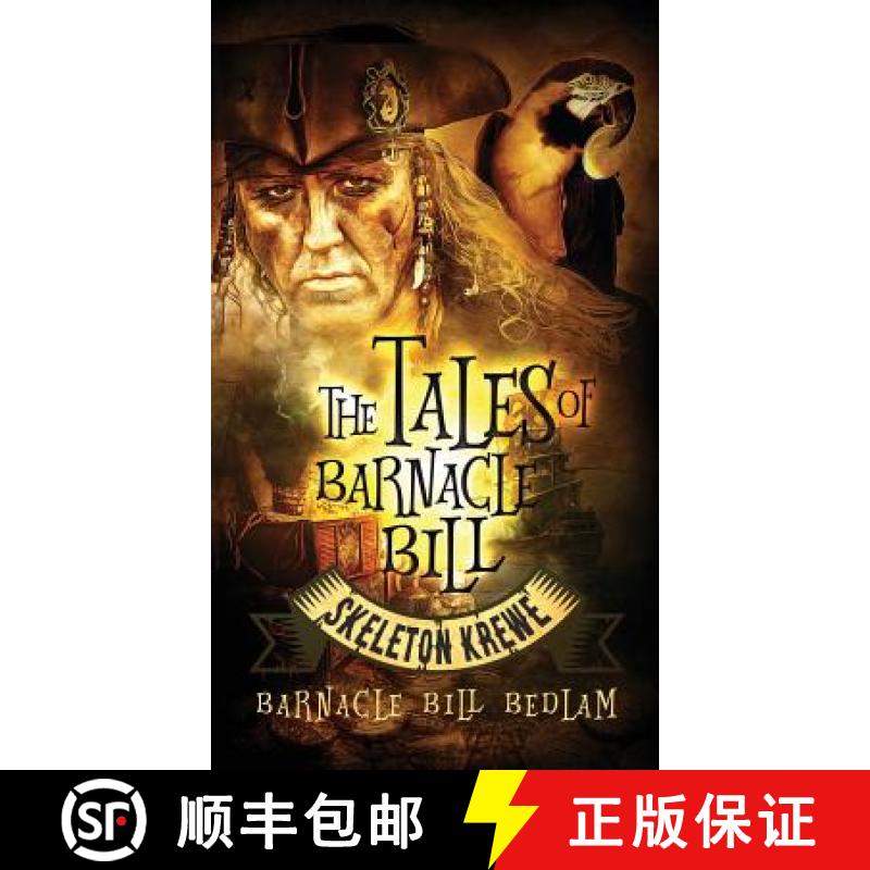 【3-4周达】The Tales of Barnacle Bill: Skeleton Krewe [9780996762236]