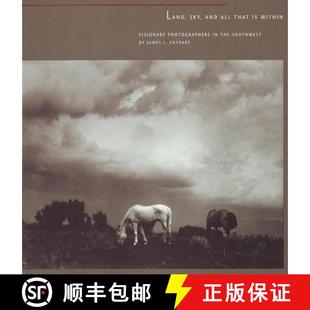 4周达 and Sky That Photographers the Visionary Land Within 9780890133651 Southwest All