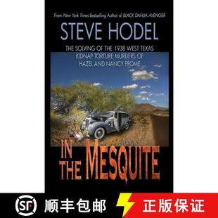 Murders 9780996045728 Solving 3周達 1938 The Mesquite the Torture Na... West Texas Hazel and Kidnap