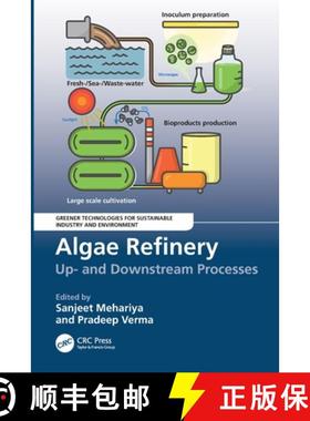【3-4周达】Algae Refinery: Up- and Downstream Processes [9781032597188]