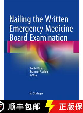 【3-4周达】Nailing the Written Emergency Medicine Board Examination [9783319308364]