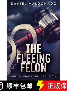 【3-4周达】The Fleeing Felon [9784867518977]