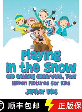 【3-4周达】Playing in the Snow and Getting Observant, Too! Hidden Pictures for Kids [9781541932852]