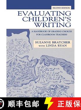 【3-4周达】Evaluating Children's Writing : A Handbook of Grading Choices for Classroom Teachers [9780805844542]