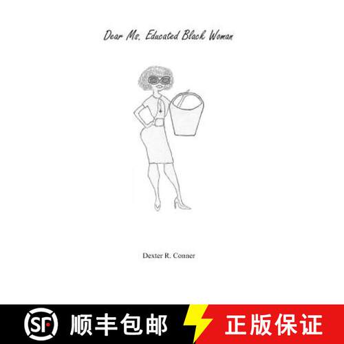 【3-4周达】Dear Ms. Educated Black Woman [9780615893457]