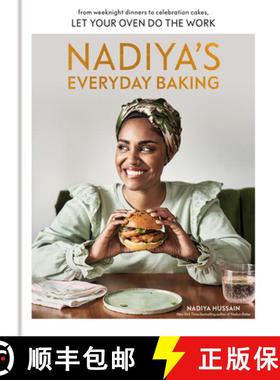 【3-4周达】Nadiya's Everyday Baking: From Weeknight Dinners to Celebration Cakes, Let Your Oven Do th... [9780593579053]