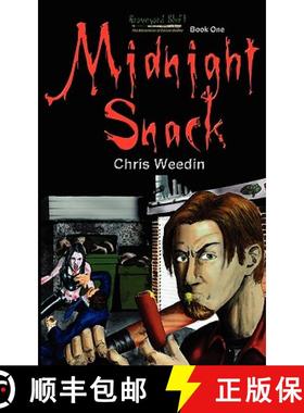 【3-4周达】Midnight Snack ( Graveyard Shift: The Adventures of Carson Dudley Book 1) [9780977826360]