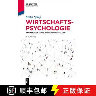 【3-4周达】Wirtschaftspsychologie – Rahmen, Konzepte, Anwendungsfelder [9783110778045]