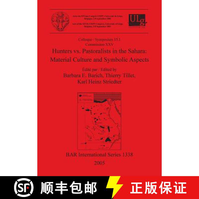 【3-4周达】Hunters vs. Pastoralists in the Sahara: Material Culture and Symbolic Aspects [9781841716848]