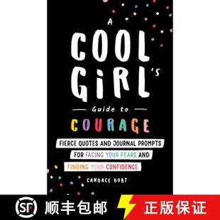 Facing Journal and Quotes Your 9781728246482 Fears Find... Cool for Girl Courage 预订 Prompts Fierce Guide