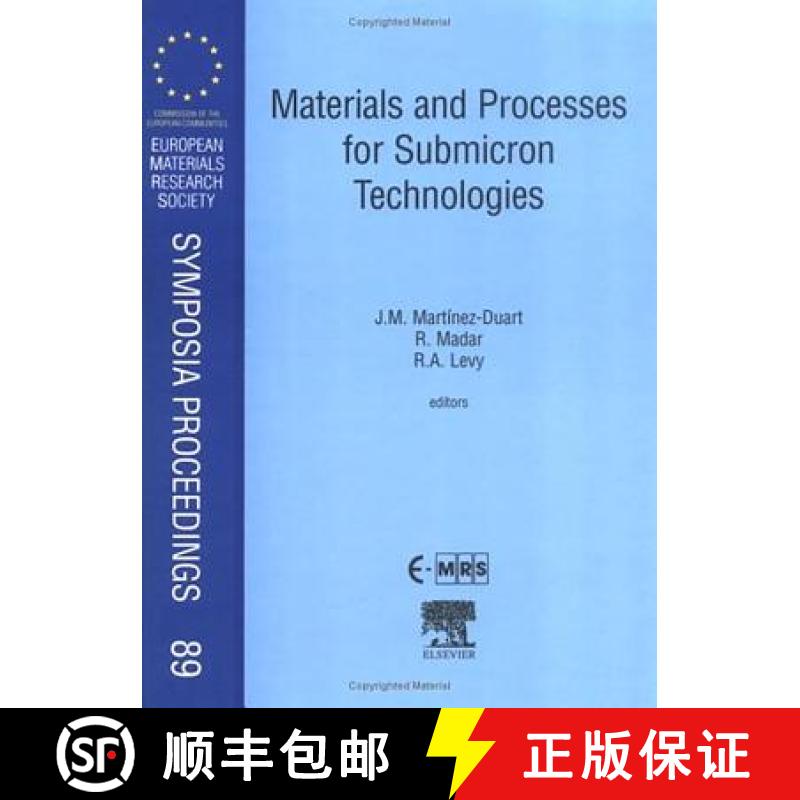 【3-4周达】Materials and Processes for Submicron Technologies: Volume 89 [9780080436173]