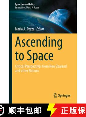 【3-4周达】Ascending to Space: Critical Perspectives from New Zealand and other Nations [9789819707164]